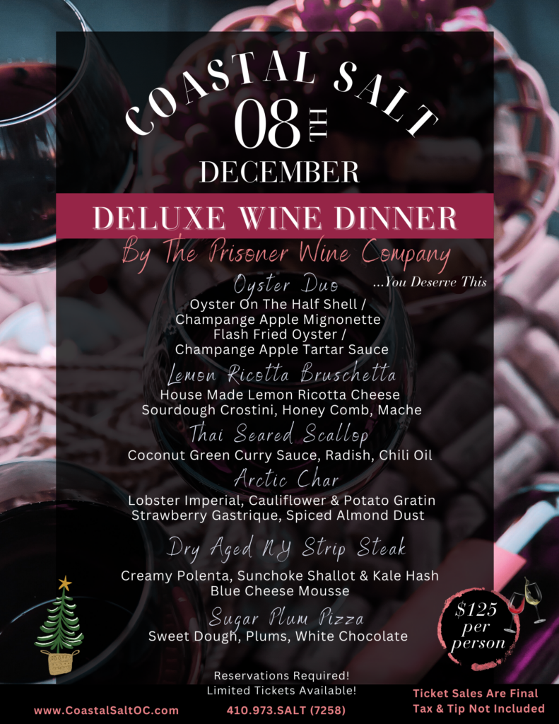 Deluxe Wine Pairing Dinner Coastal Salt